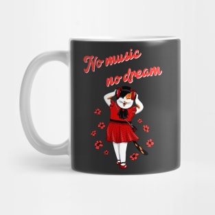 No music no dream Mug